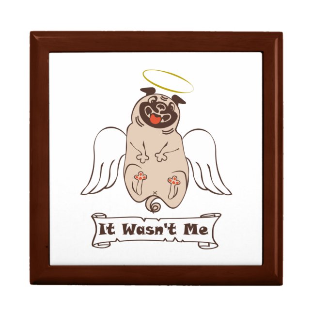 It Wasn't Me angel pug funny quote    Gift Box (Front)