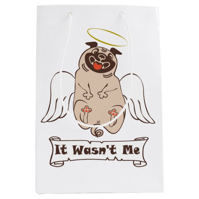 It Wasn't Me angel pug funny quote    Medium Gift Bag (Front)