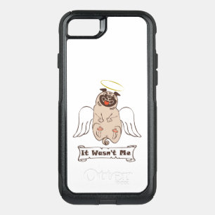 It Wasn't Me angel pug funny quote    OtterBox Commuter iPhone SE/8/7 Case