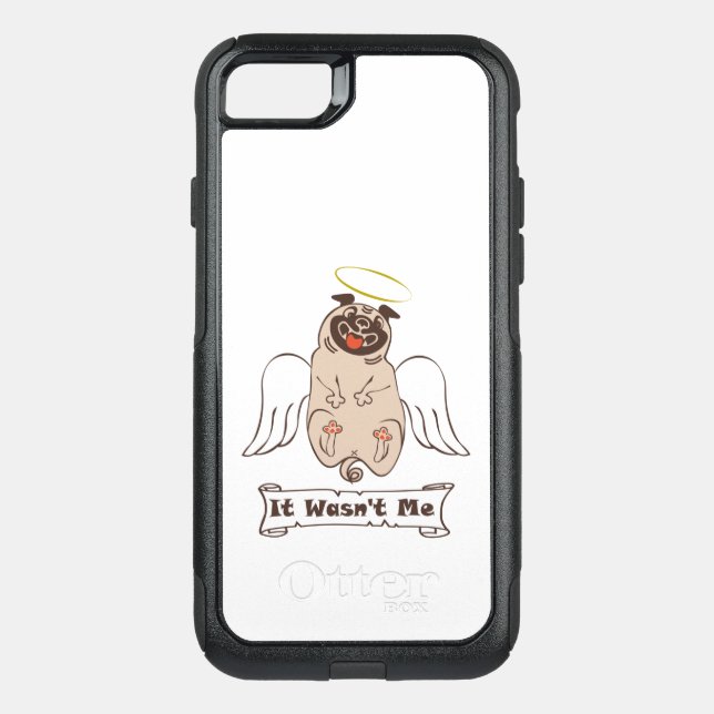 It Wasn't Me angel pug funny quote    Otterbox iPhone Case (Back)