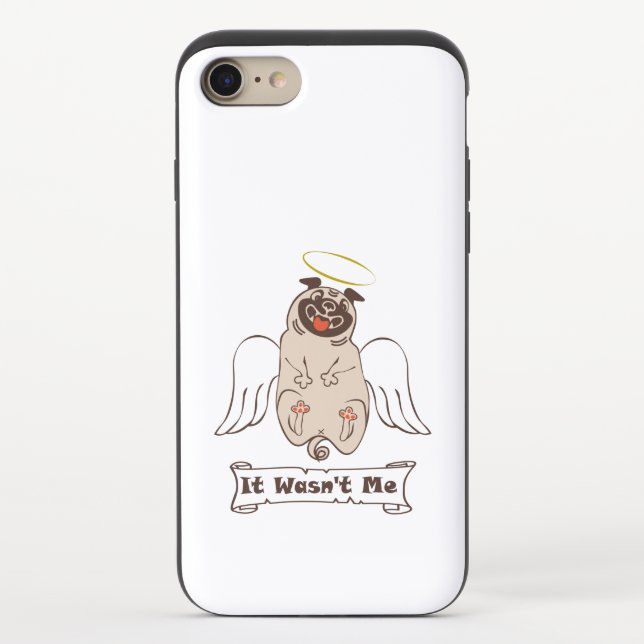 It Wasn't Me angel pug funny quote     Uncommon iPhone Case (Back)