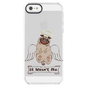 It Wasn't Me angel pug funny quote     Clear iPhone SE/5/5s Case
