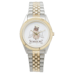 It Wasn't Me angel pug funny quote Watch