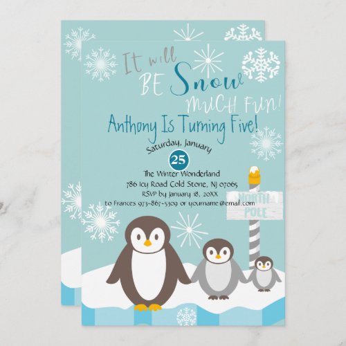 It Will Be Snow Much Fun Birthday Invitation