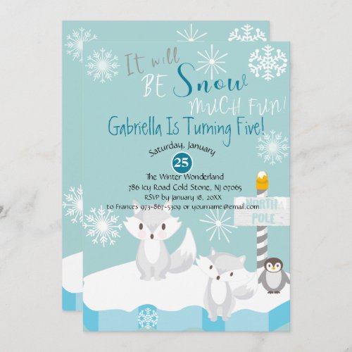 It Will Be Snow Much Fun Birthday Invitation