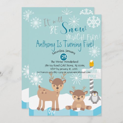 It Will Be Snow Much Fun Birthday Invitation