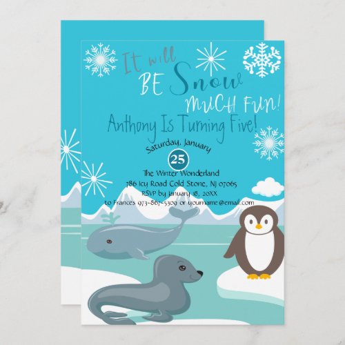 It Will Be Snow Much Fun Birthday Invitation