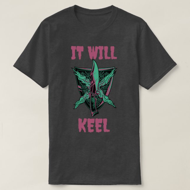 It Will Keel Blacksmithing T T-Shirt (Design Front)