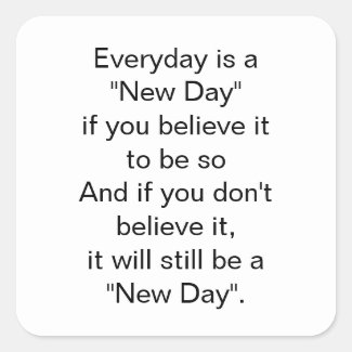 It will still be a New Day Inspirational Quote