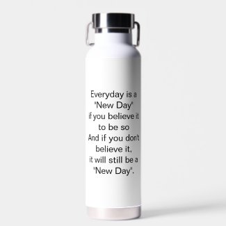 It will still be a New Day Inspirational Quote