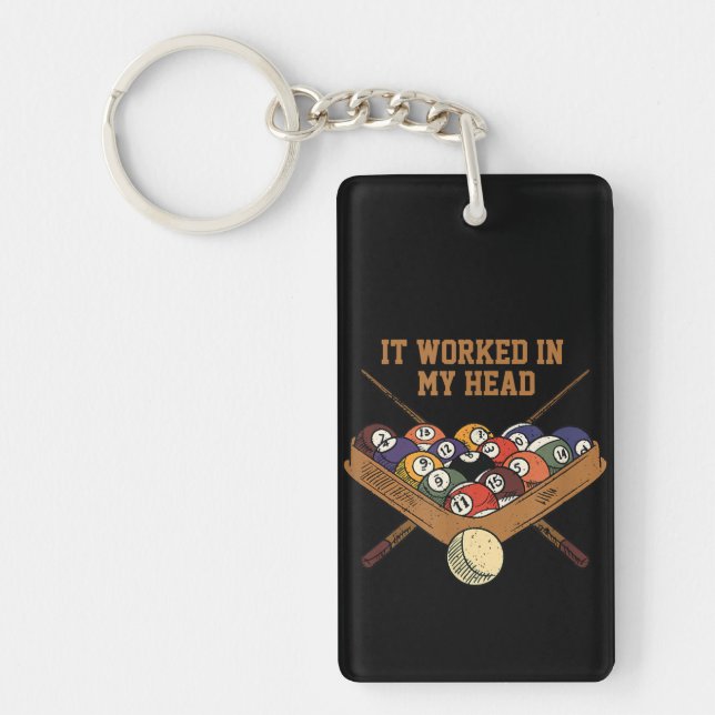 It Worked In My Head Billiards Gift 8-Ball Pool Keychain (Front)