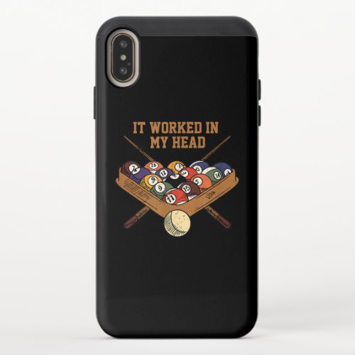 It Worked In My Head Billiards Gift 8_Ball Pool iPhone XS Max Slider Case