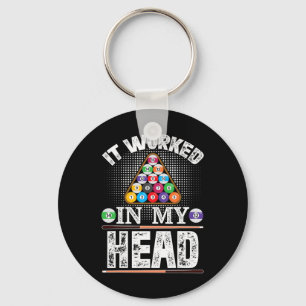 It Worked In My Head Funny Pool Billiards Player G Keychain