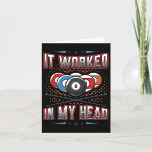 It Worked In My Head Pool Billiards 1 Card