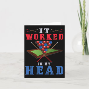 It Worked In My Head - Pool Shark Billiards Snooke Card