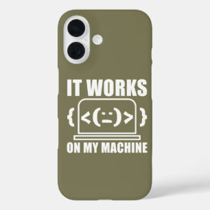 It Works On My Machine Funny Coder and Programmer iPhone 16 Case