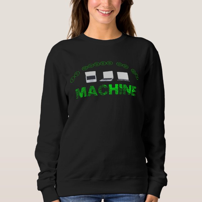 It works on my Machine  Programming Sweatshirt (Front)