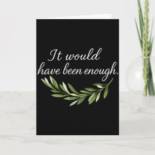 It Would Have Been Enough Chosen People Funny Chri Card