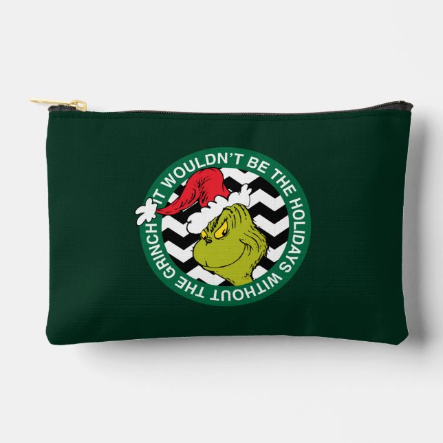 It Wouldn't Be the Holidays Without Grinch Accessory Pouch (Front)
