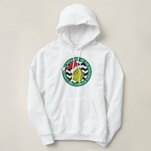 It Wouldn't Be the Holidays Without Grinch Hoodie