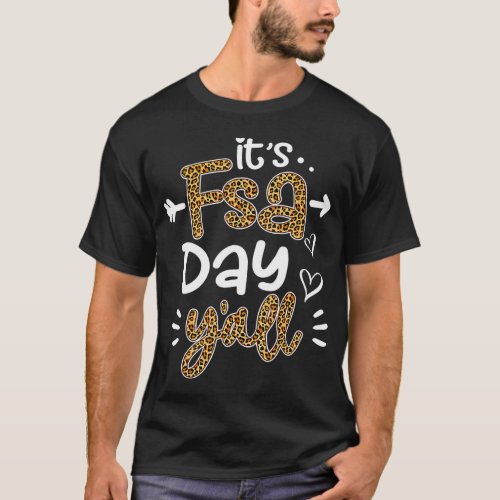 Its Test Day Yall Funny Teacher Student Exam T T_Shirt