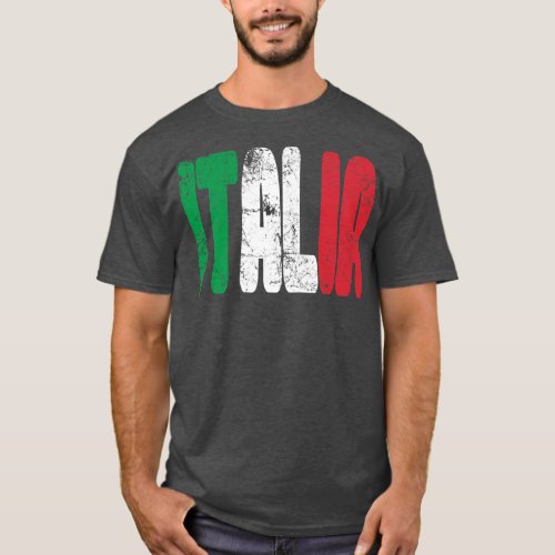 Italia Flag Italian Pride Italy Vacation Italy T_Shirt