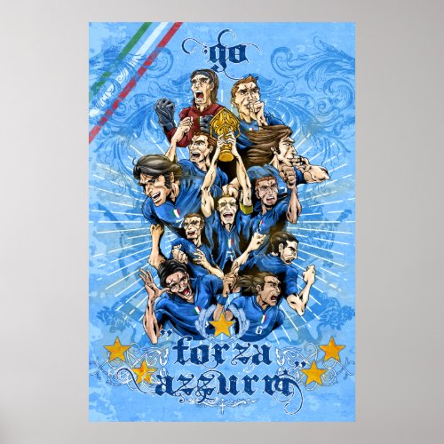 Italia Forza Azzurri Soccer Calcio art _ Alejandro Poster