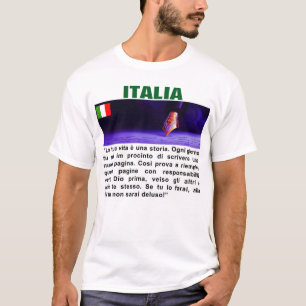 ITALIA - La tua vita è una storia T-Shirt