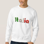 Italia logo gifts for Italians and Italy lovers Sweatshirt