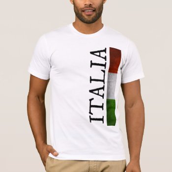 Italia Pride I Love Italy Tricolore Italian Flag T-shirt by Fontastic at Zazzle