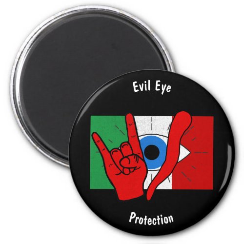 Italian American Evil Eye il Malocchio Maloik Malo Magnet