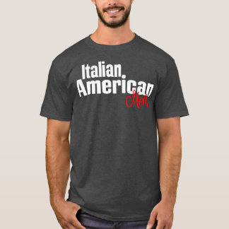Italian American Mom 2 T-Shirt