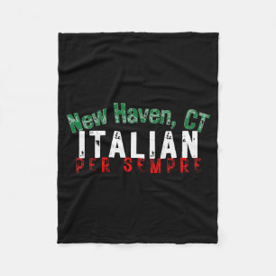 Italian-american Pride New Haven Ct Heritage Itali Fleece Blanket