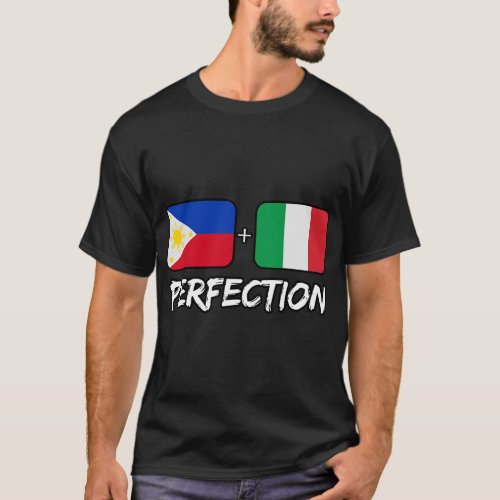 Italian And Filipino Perfection Mix DNA Flag Herit T_Shirt