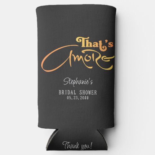 Italian Aperol Cocktail Thats Amore Bridal Shower Seltzer Can Cooler