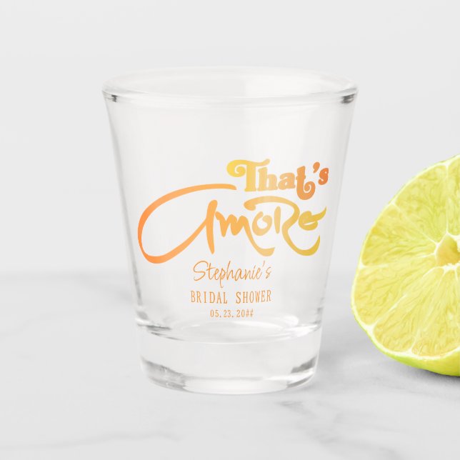 Italian Aperol Cocktail That's Amore Bridal Shower Shot Glass (Front)