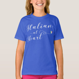 Italian At Heart, I Love Italy T-Shirt