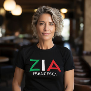 Italian Aunt Zia Green White Red T-Shirt