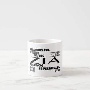 Italian Aunts : Qualities Espresso Cup