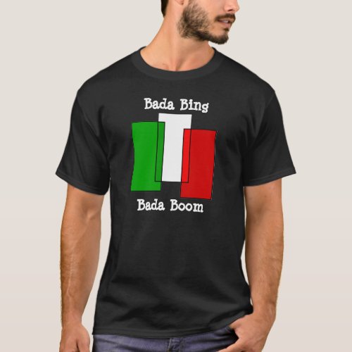 Italian Bada Bing Shirt