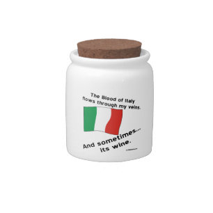 Italian Blood Flows Sometimes Wine Black Letters Candy Jar