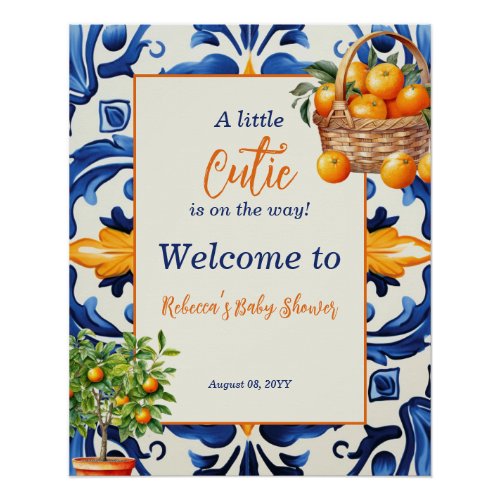 Italian Blue Tile Cutie Orange Citrus Baby Shower Poster