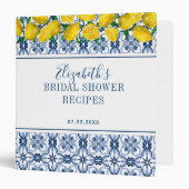 Italian Blue Tile Lemon Bridal Shower Recipe 3 Ring Binder (Front/Inside)