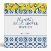Italian Blue Tile Lemon Bridal Shower Recipe 3 Ring Binder (Front)