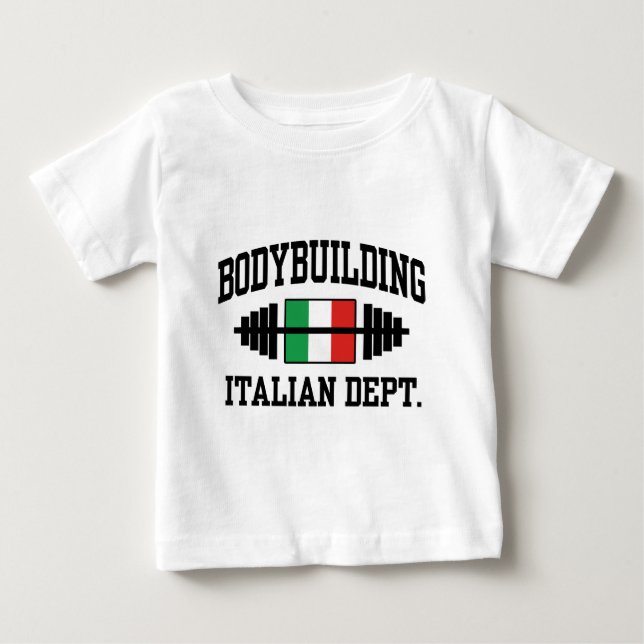 Italian Bodybuilding Baby T-Shirt (Front)
