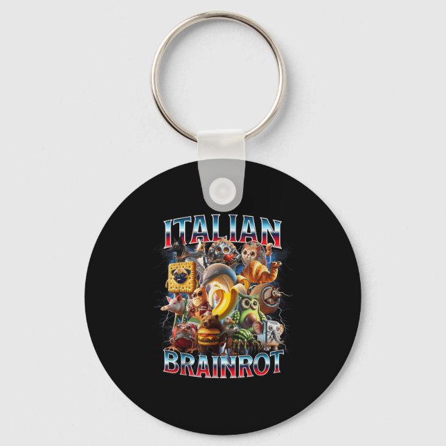 Italian Brain Rot Italian Brainrot Funny Memes Boy Keychain (Front)