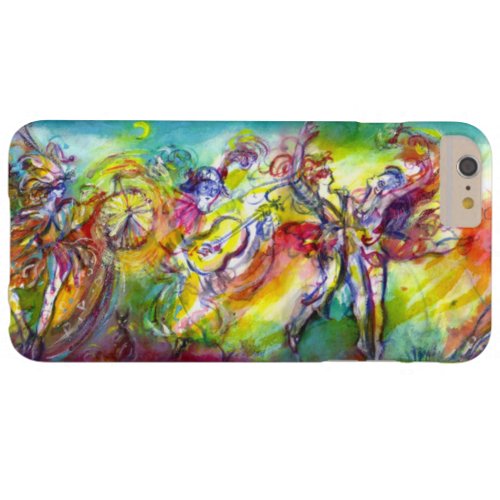 ITALIAN CARNIVAL  DanceMusicTheater Barely There iPhone 6 Plus Case