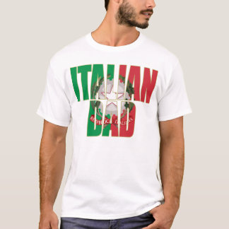 Italian Dad T-Shirt
