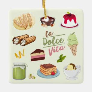 Italian Desserts Sweets Ceramic Ornament