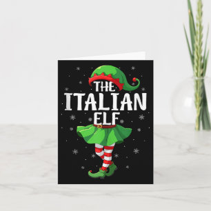 Italian Elf Christmas Girls Women Elf Squad Xmas F Card
